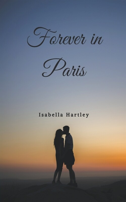 Forever in Paris (Paperback)