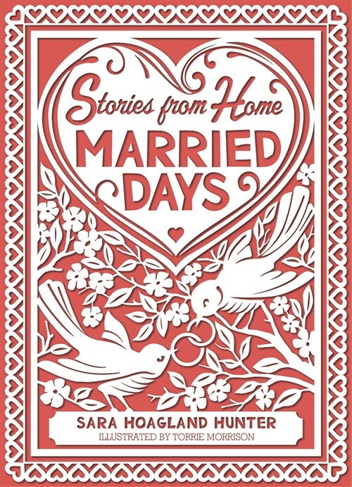 Married Days: Stories from Home Series (Hardcover)