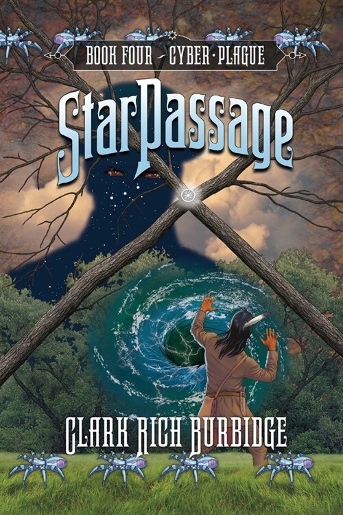 StarPassage: Cyber Plague (Paperback)