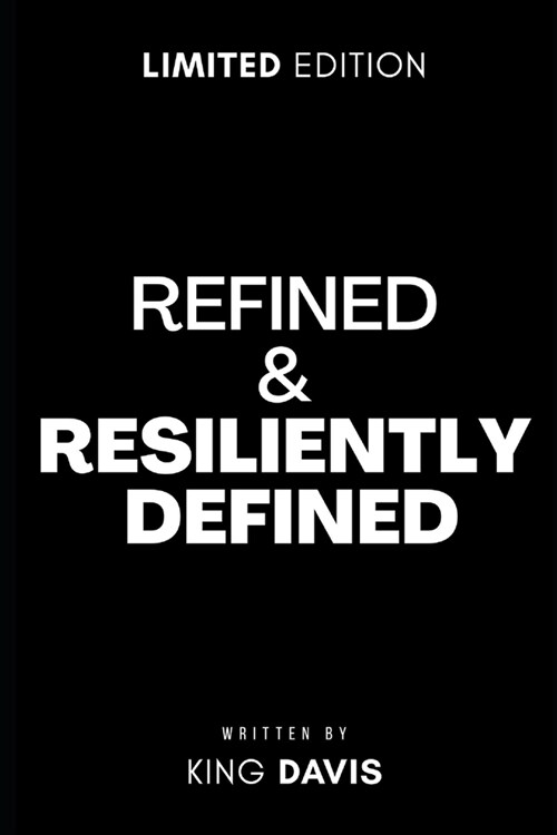 Refined & Resiliently Defined (Paperback)