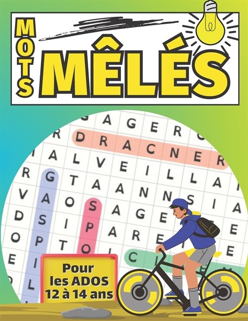 Mots m?? Pour les Ados 12 ?14 ans: Livre amusant 80 Puzzles 1360 mots cach? avec solutions (Paperback)