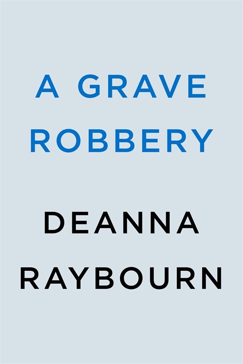 A Grave Robbery (Hardcover)