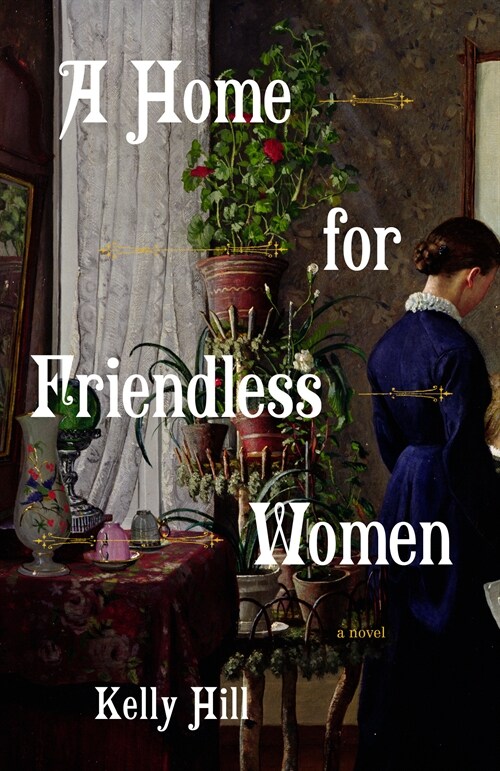 A Home for Friendless Women (Paperback)