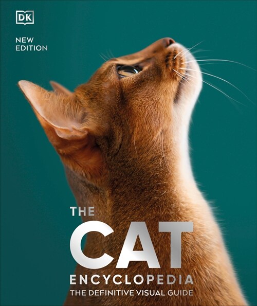 The Cat Encyclopedia: The Definitive Visual Guide (Hardcover)