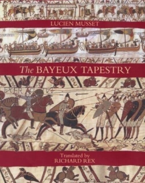 The Bayeux Tapestry (Paperback)