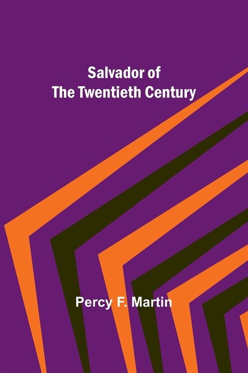 Salvador of the Twentieth Century (Paperback)