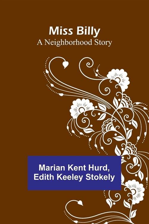 Miss Billy: A Neighborhood Story (Paperback)