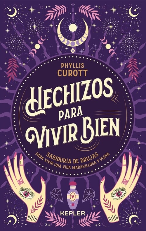 HECHIZOS PARA VIVIR BIEN (Paperback)