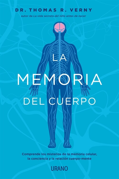 LA MEMORIA DEL CUERPO (Paperback)