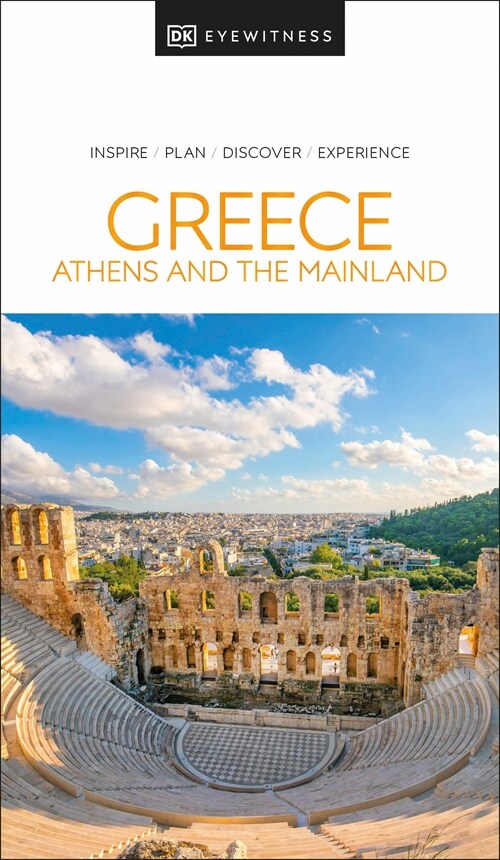 DK Eyewitness Greece, Athens and the Mainland (Paperback)