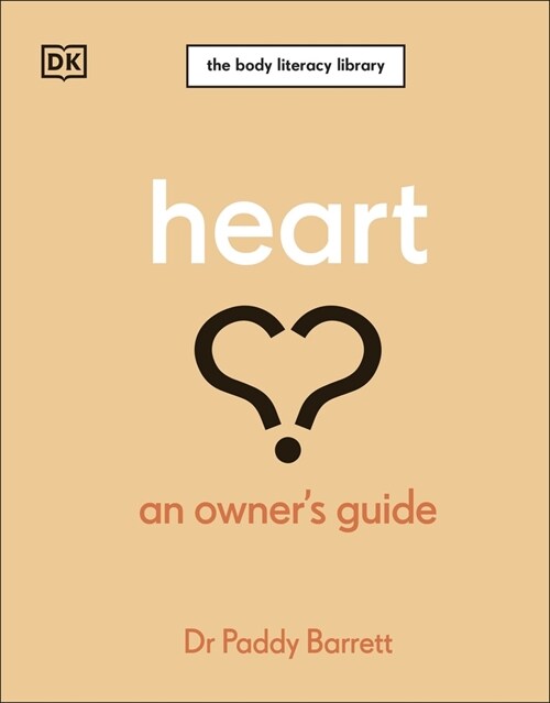 Heart : An Owners Guide: The Irish Times Number 1 Bestseller (Hardcover)