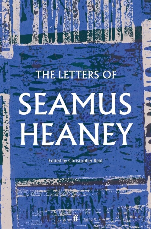 The Letters of Seamus Heaney (Hardcover, Main)