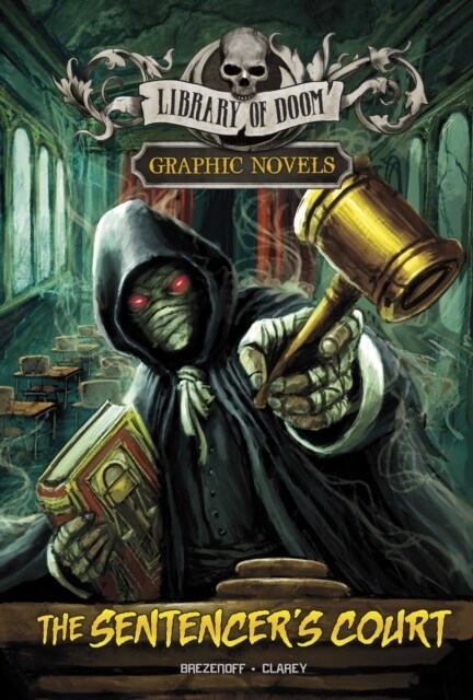 The Sentencers Court : A Graphic Novel (Hardcover)