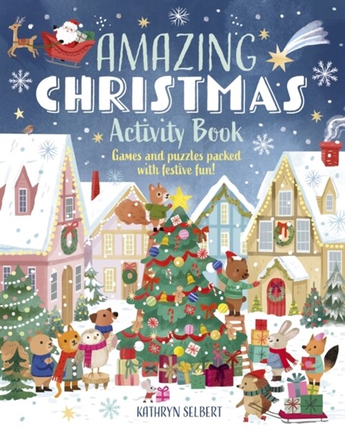 Amazing Christmas Activity Book : Games and Puzzles Packed with Festive Fun! (Paperback)