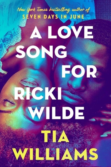 A Love Song for Ricki Wilde : the epic new romance from the author of Seven Days in June (Paperback)