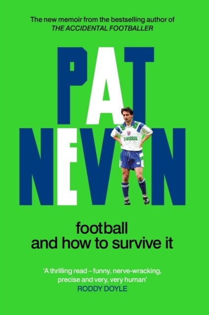 Football And How To Survive It (Paperback)