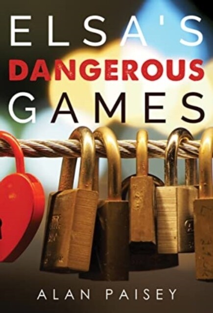 Elsas Dangerous Games (Paperback)