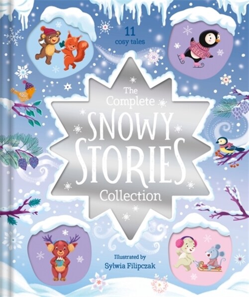 The Complete Snowy Stories Collection (Hardcover)