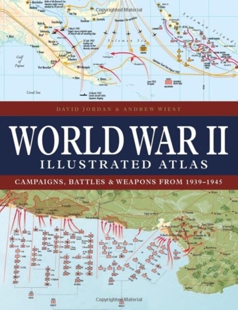 World War II Illustrated Atlas (Hardcover)