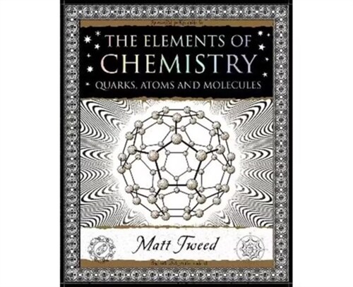 Elements of Chemistry : Quarks, Atoms and Molecules (Paperback)