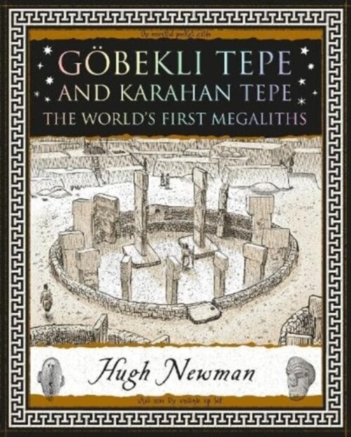 Goebekli Tepe and Karahan Tepe : The Worlds First Megaliths (Paperback)