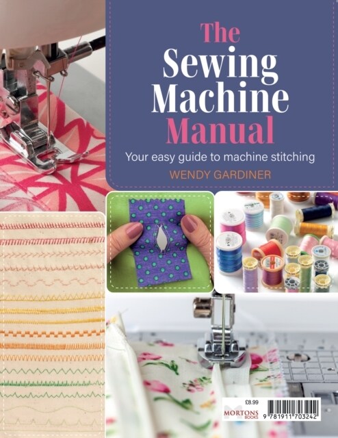 The Sewing Machine Manual (Paperback)