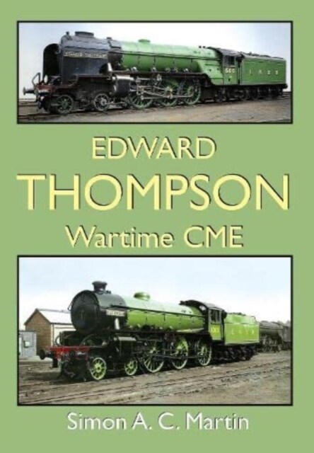Edward Thompson Wartime CME (Hardcover)