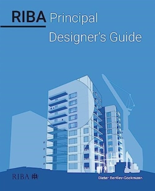 RIBA Principal Designers Guide (Paperback)