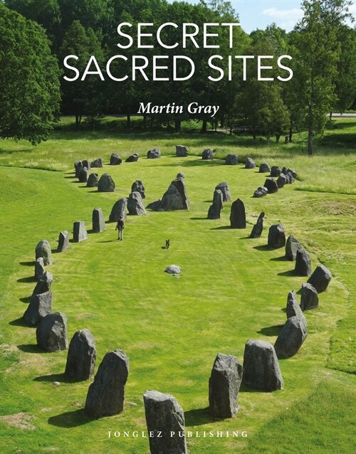 Secret Sacred Sites (Hardcover)