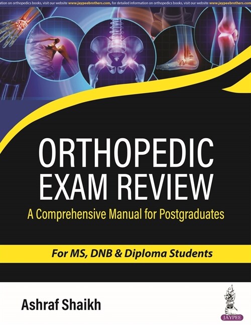 Orthopedic Exam Review : A Comprehensive Manual for Postgraduates (Paperback)