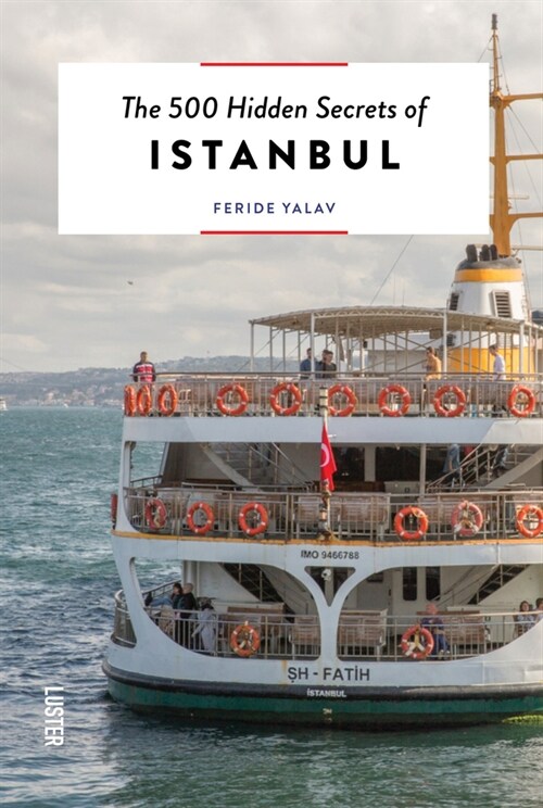 The 500 Hidden Secrets of Istanbul (Paperback)