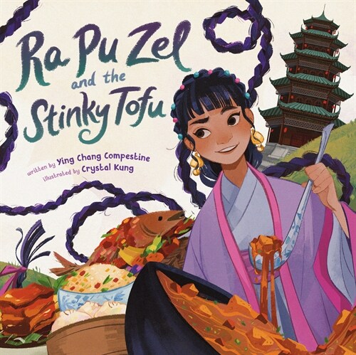 Ra Pu Zel and the Stinky Tofu (Hardcover)