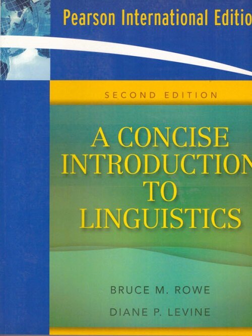 A Concise Introduction to Linguistics (Paperback, 2nd Edition)