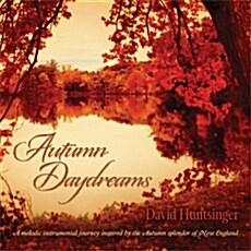 [수입] David Huntsinger - Autumn Daydreams