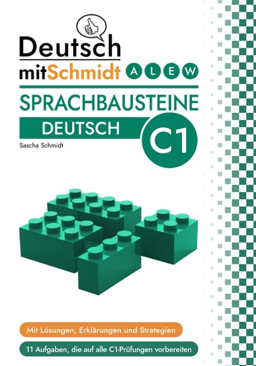 Sprachbausteine Deutsch C1 (Deutsch mit Schmidt) (Paperback, German Edition)