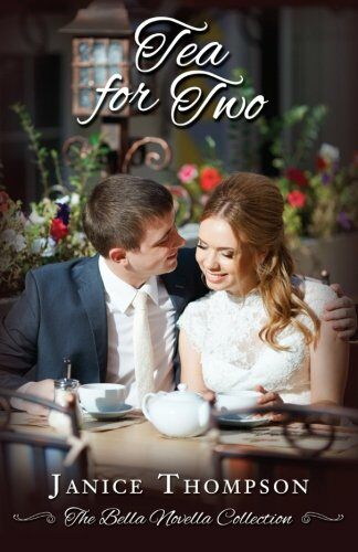 Tea for Two (The Bella Novella Collection) (Paperback)