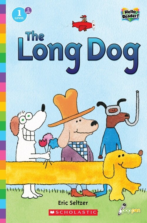 Hello Reader #05: The Long Dog (Level1) ( Paperback + StoryPlus QR )