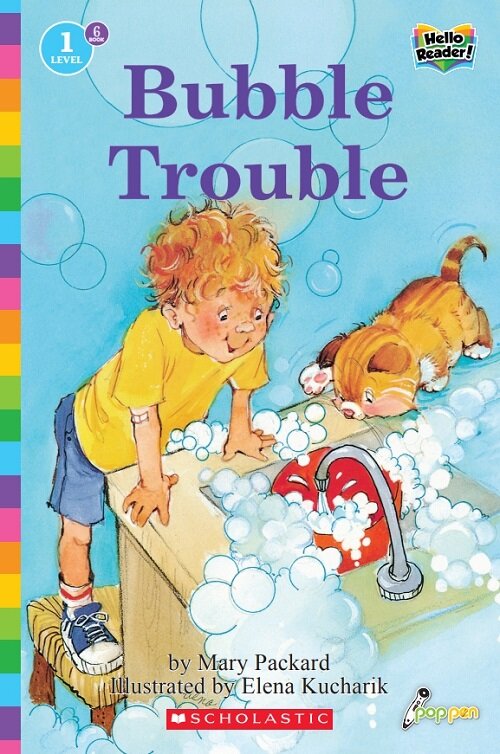 Hello Reader #06: Bubble Trouble (Level1) (Paperback + StoryPlus QR)