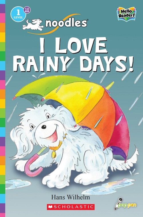 Hello Reader #10: Noodles: I Love Rainy Days! (Level1) (Paperback + StoryPlus QR)