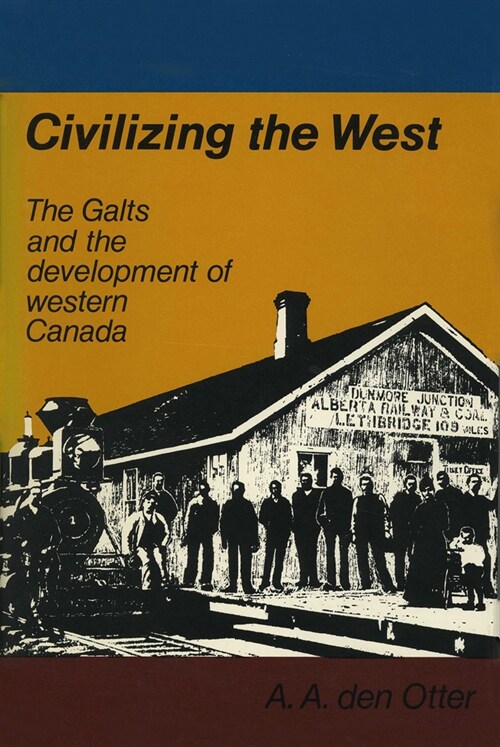 Civilizing the West (Hardcover)