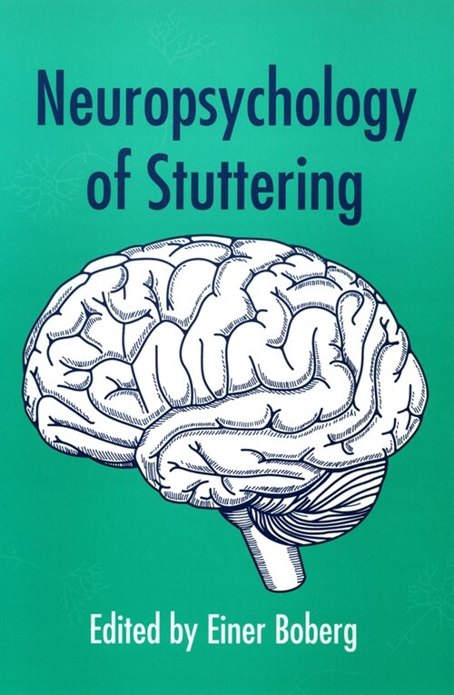 Neuropsychology of Stuttering (Paperback)
