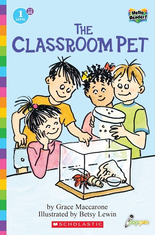 Hello Reader #12: The Classroom Pet (Level1) (Paperback + StoryPlus QR)