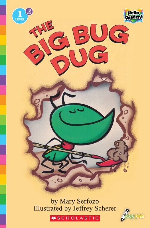 Hello Reader #18: The Big Bug Dug (Level1) (Paperback + StoryPlus QR)