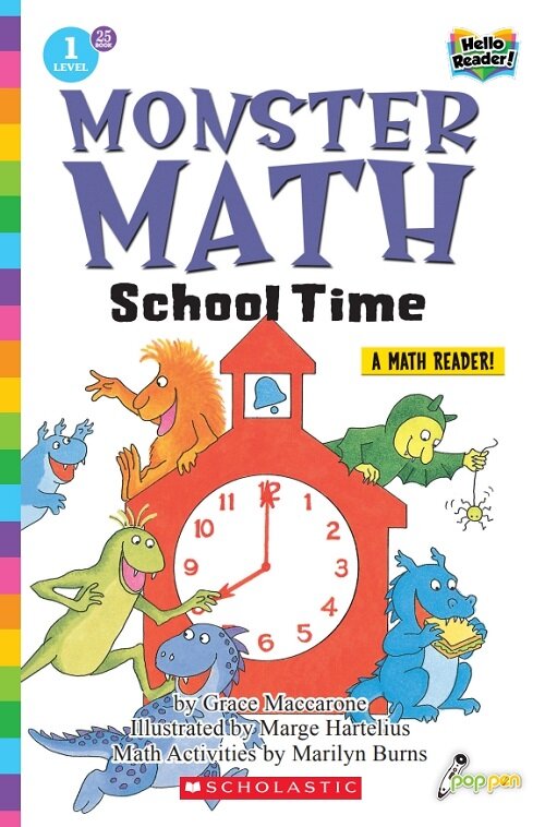 Hello Reader #25: The Monster Math School Time (Level1) (Paperback + StoryPlus QR)