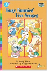 Hello Reader #33: Busy Bunnies' Five Senses (Level1) (Paperback + StoryPlus QR)