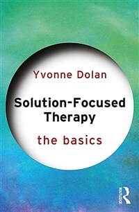 Solution-Focused Therapy : The Basics (Paperback)