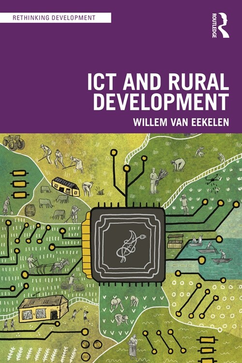 ICT and Rural Development in the Global South (Paperback)