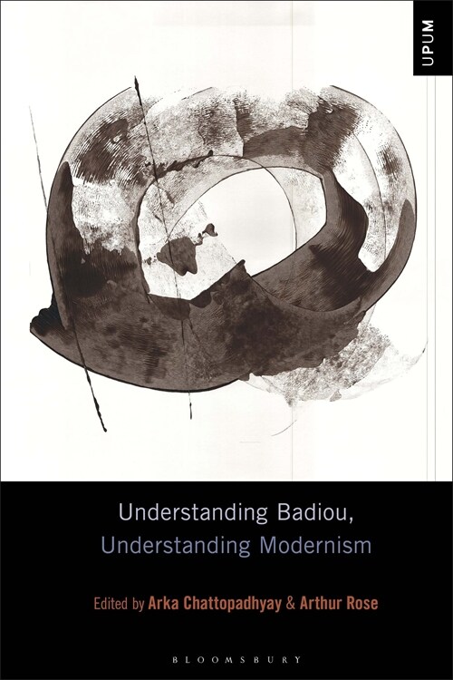 Understanding Badiou, Understanding Modernism (Hardcover)