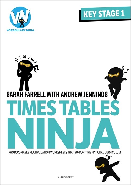 Times Tables Ninja for KS1 : Photocopiable multiplication worksheets that support the National Curriculum (Paperback)