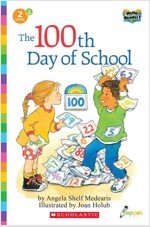 Hello Reader #04: The 100th Day of School (Level2) (Paperback + StoryPlus QR)